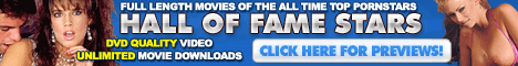 Download classic XXX rated porn movies featuring legendary adult stars